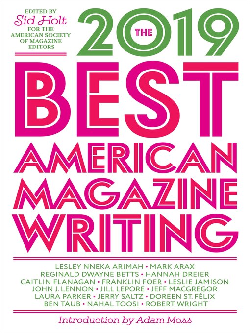 Title details for The Best American Magazine Writing 2019 by Sid Holt - Available